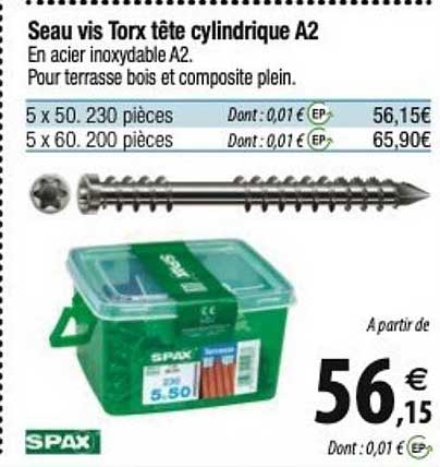 seau vis torx tête cylindrique a2 spax