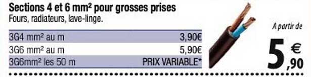 sections 4 et 6 mm² pour grosses prises