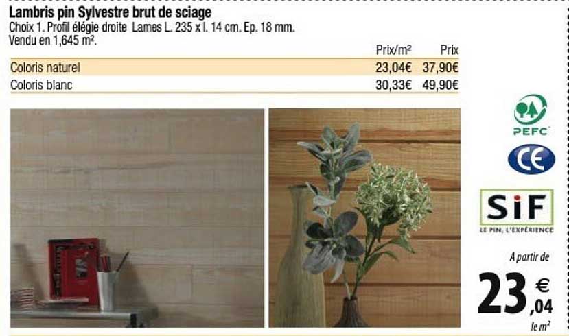 sif  lambris pin sylvestre brut de sciage
