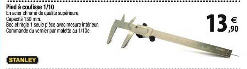 stanley pied à coulisse 1/10