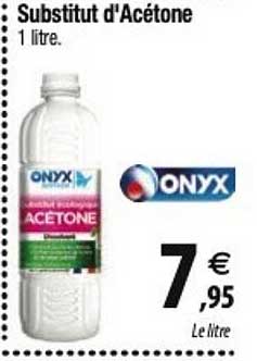 substitut d'acétone onyx
