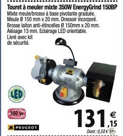 touret à meuler mixte 350w energygrind 150bp peugeot