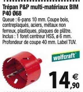 trépan p&p multi-matériaux bim p40 ø68