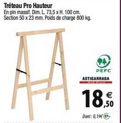 tréteau pro hauteur pefc