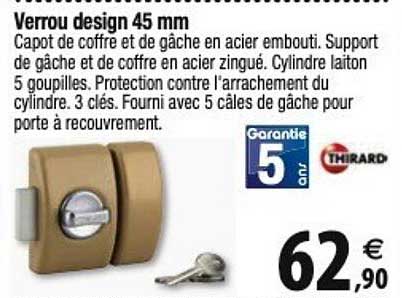 verrou design 45 mm thirard