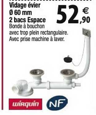 vidage évier wirquin