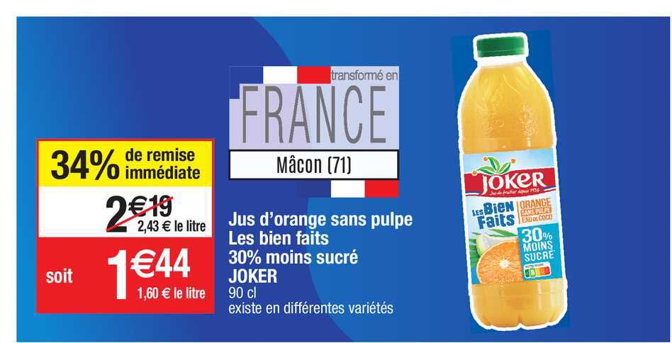 jus d'orange sans apple les bien faits 30% moins sucre joker