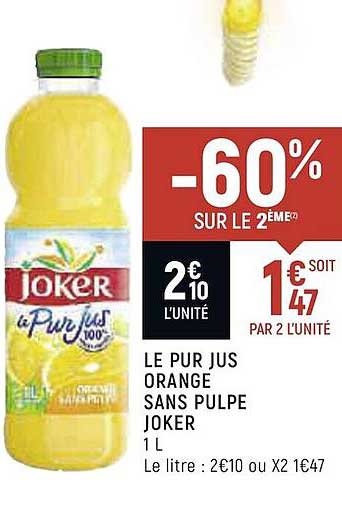 Le Pur Jus Orange Sans Pulpe Joker