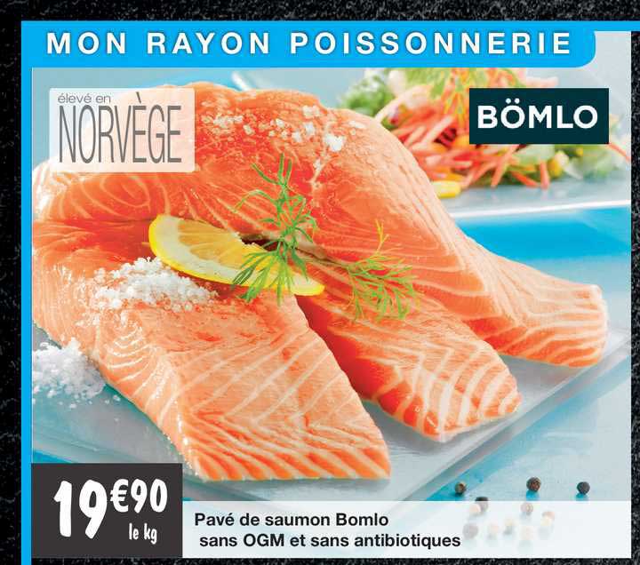 pavé de saumon bomlo sans ogm et sans antibiotiques