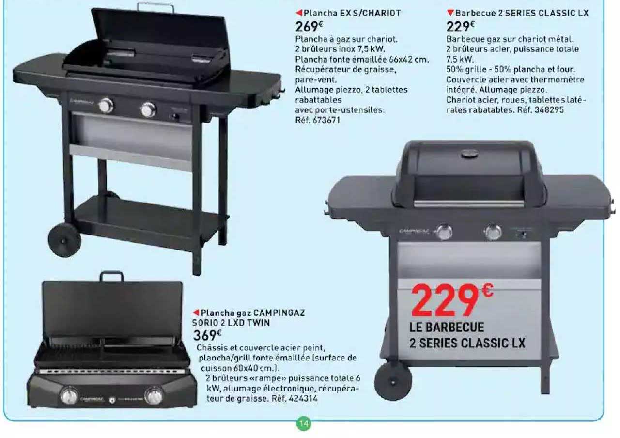 plancha ex s-chariot, barbecue 2 series classic lx, planche gaz campingaz sorio 2 lxd twin