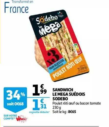 Sandwich Le Mega Suédois Sodebo