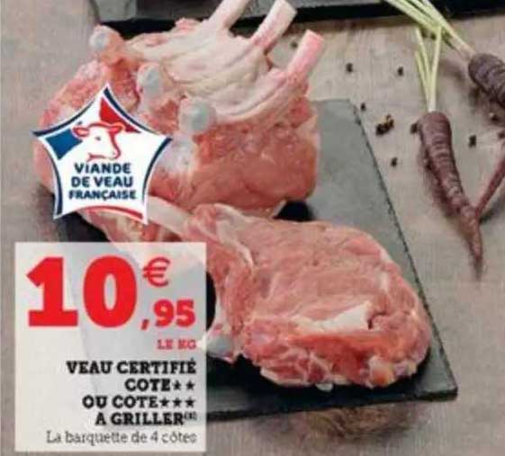 Veau Certifié Côte à Griller
