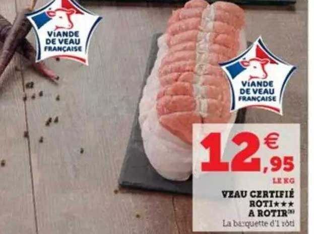 Veau Certifié Rôti à Rotir