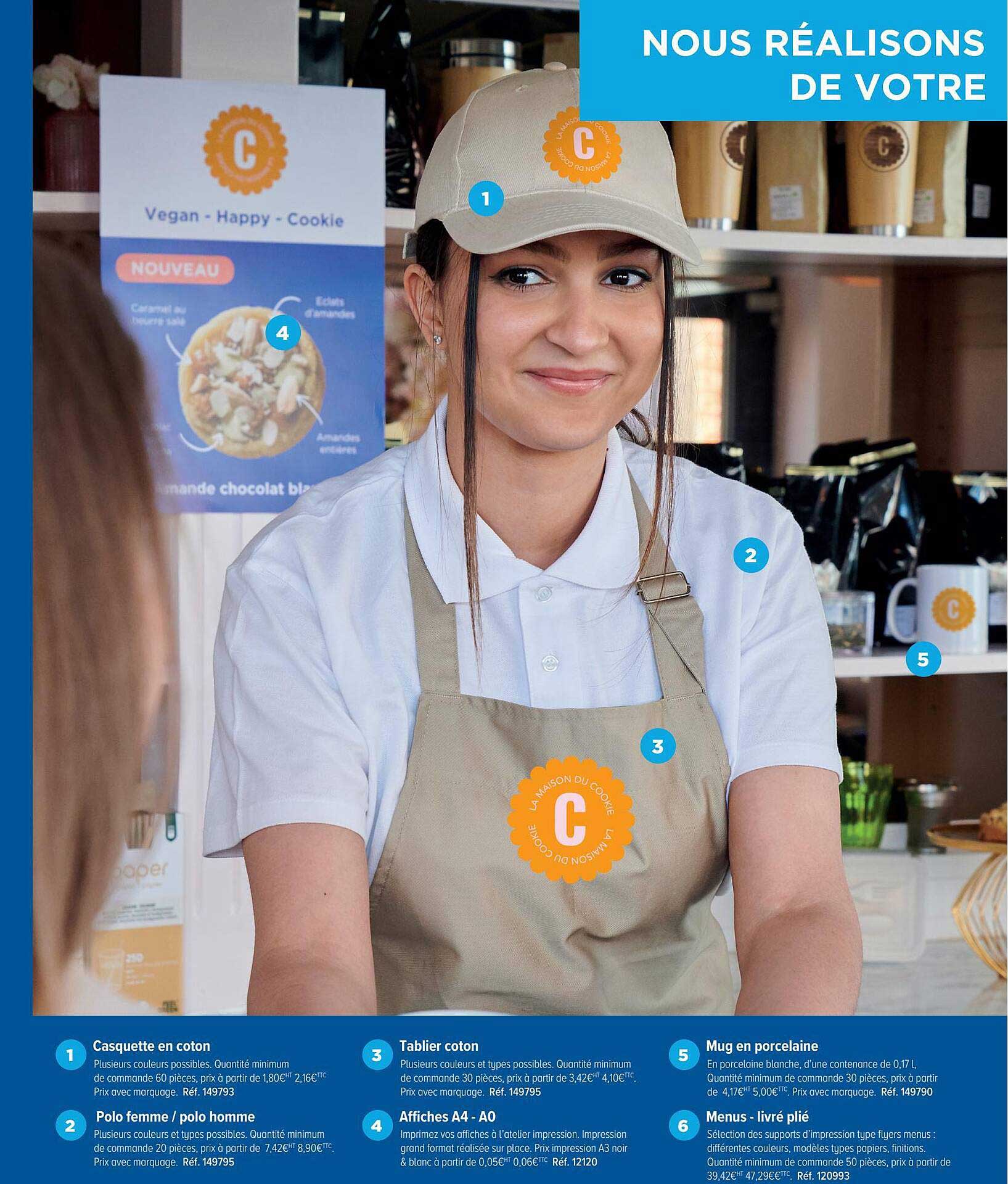 casquette en coton, polo femme-polo homme, tablier coton, affiches a4-a0, mug en porcelaine, menus-livré plié