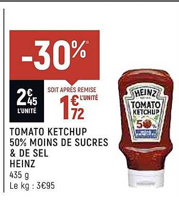 tomato ketchup 50% moins de sucres & de sel heinz
