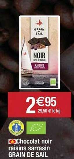 chocolat noir raisins sarrasin grain de sail