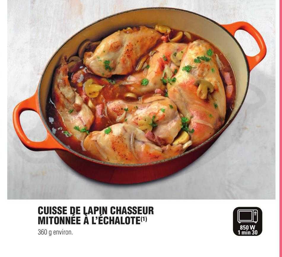 cuisse de lapin chasseur mitonnée à l'échalote