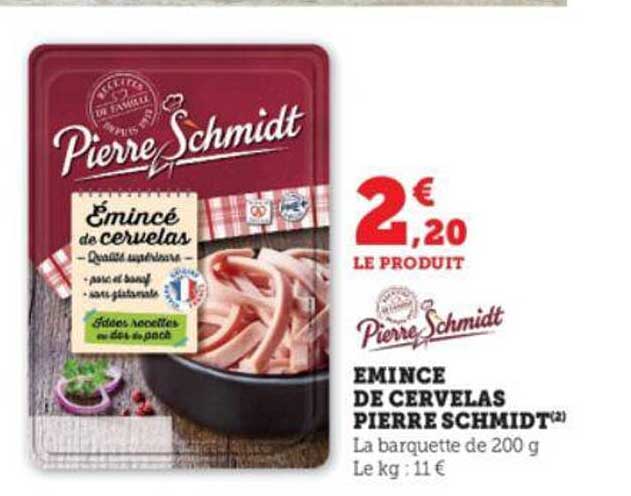 émincé de cervelas pierre schmidt