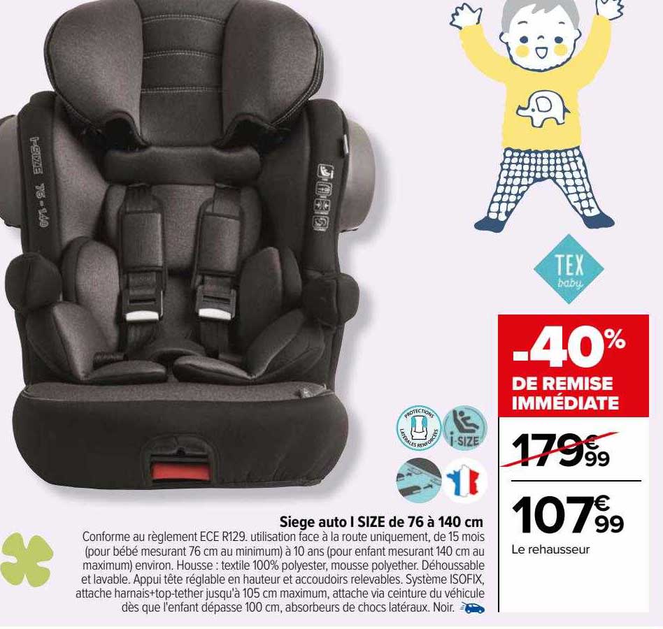 siège auto i size de 76 à 140 cm tex baby