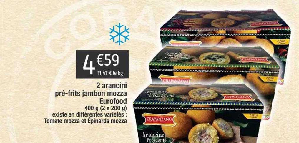 2 Arancini Pré-frits Jambon Mozza Eurofood