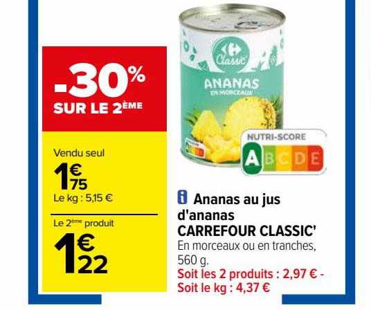 Ananas Au Jus D'ananas Carrefour Classic'