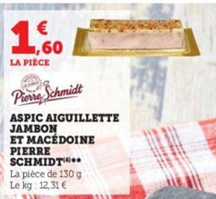 aspic aiguillette jambon et macédoine pierre schmidt