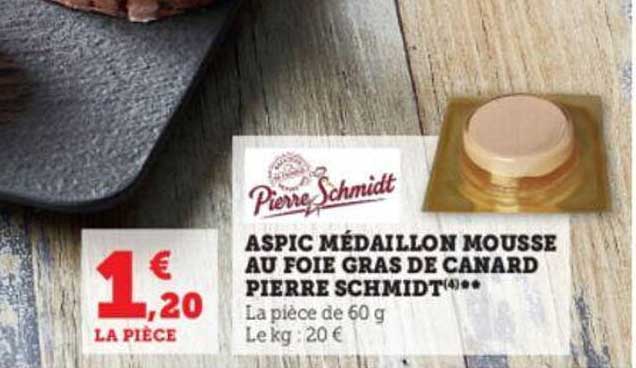 aspic médaillon mousse au foie gras de canard pierre schmidt