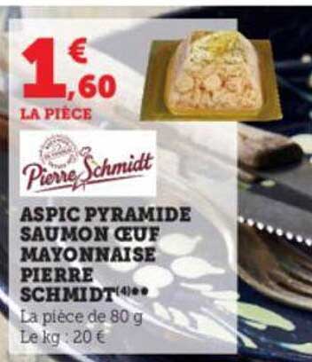 aspic pyramide saumon œuf mayonnaise pierre schmidt