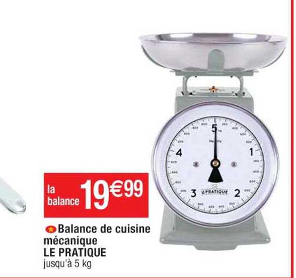 Balance De Cuisine Mécanique Le Pratique