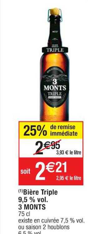 bière triple 9,5% vol. 3 monts