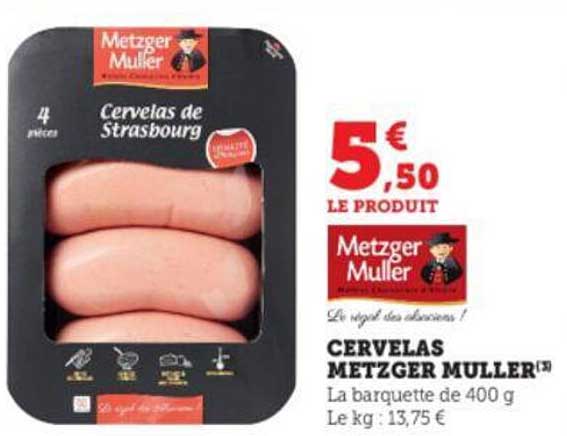 cervelas metzger muller