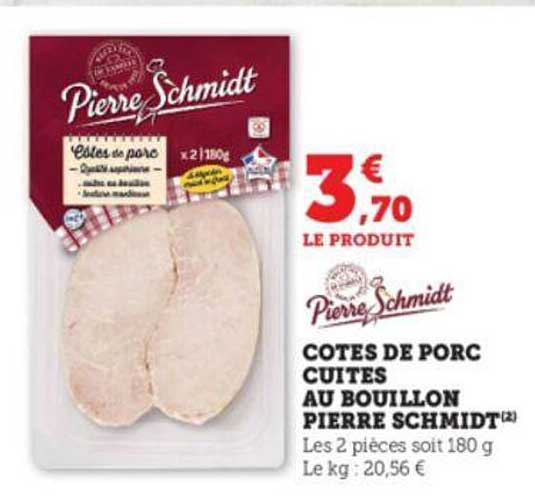 côtes de porc cuites au bouillon pierre schmidt