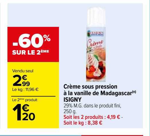 crème sous pression à la vanille de madagascar isigny