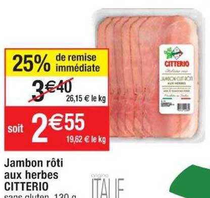 jambon rôti aux herbes citterio