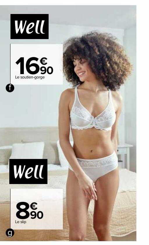 Le Soutien-gorge Well, Le Slip Well