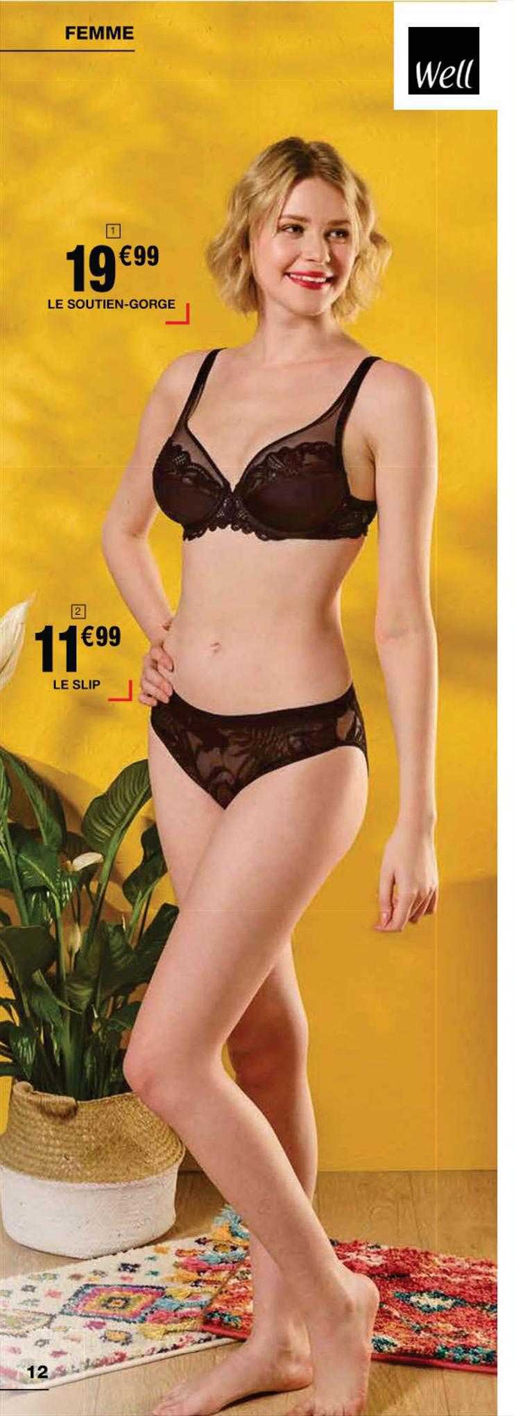 le soutien-gorge well, le slip well