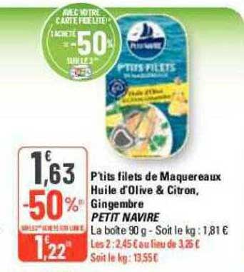 p'tits filets de maquereaux huile d'olive & citron, gingembre petit navire