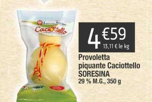 provoletta piquante caciottello soresina 29% m.g.