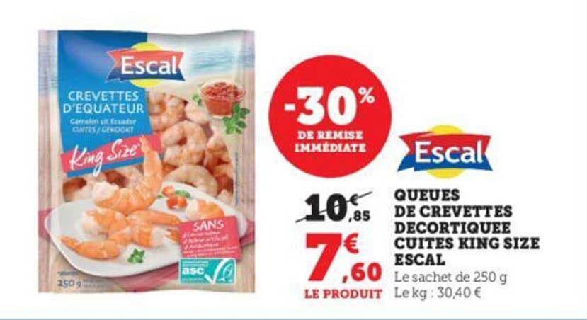 Queues De Crevettes Décortiquée Cuites King Size Escal