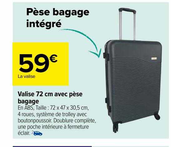 valise 72 cm avec pèse bagage