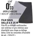 film sous dalle 6 x 25 m