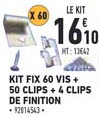 kit fix 60 vis + 50 clips + 4 clips de finition