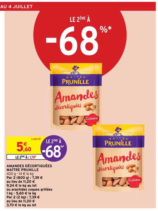 Amandes Décortiquées Maître Prunille Le 2ème à -68%