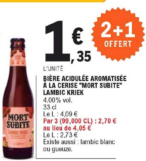 bière acidulée aromatisée à la cerise "mort subite" lambic kriek
