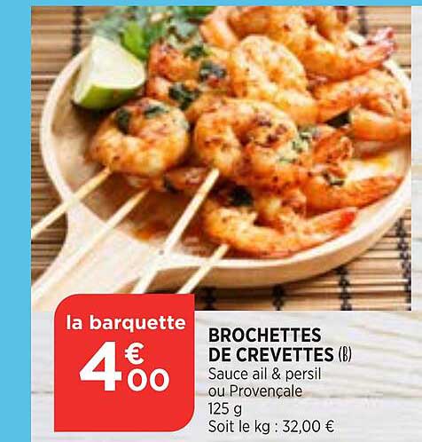 Brochettes De Crevettes