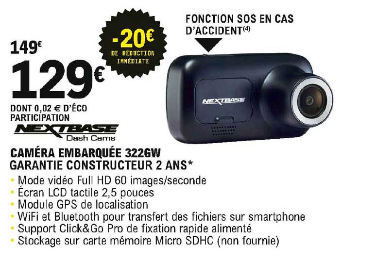 caméra embarquée 322gw nextbase dash cams
