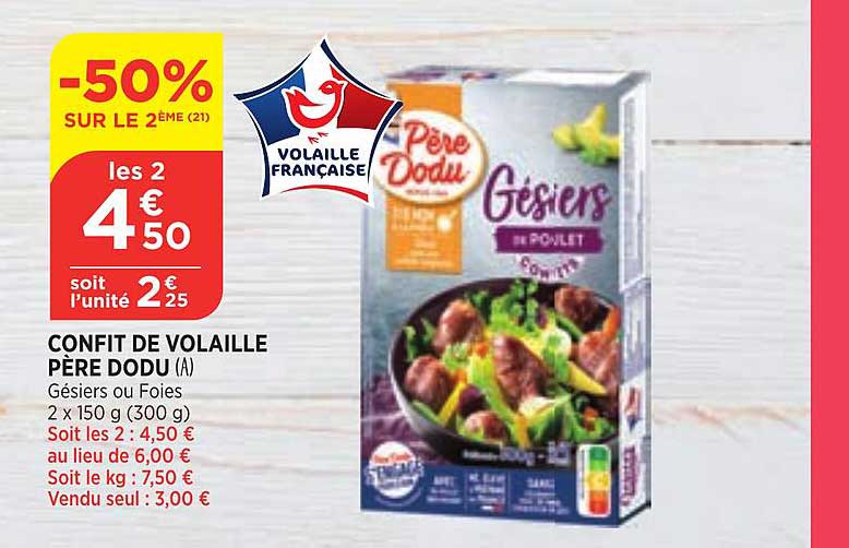 confit de volaille père dodu