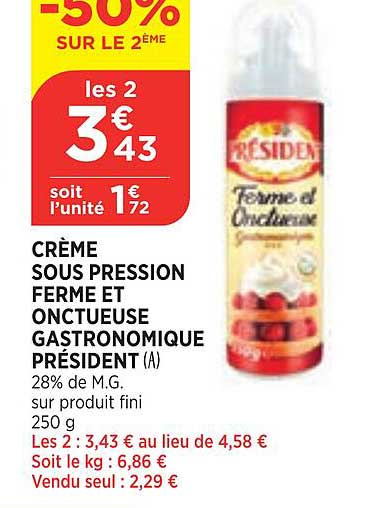Crème Sous Pression Ferme Et Onctueuse Gastronomique Président