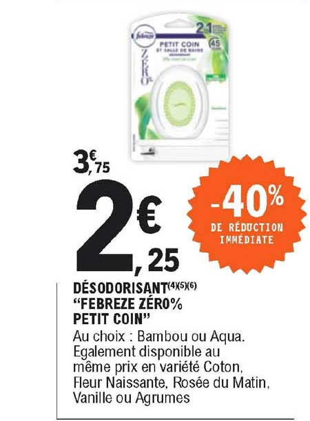 Désodorisant "febreze Zéro% Petit Coin"