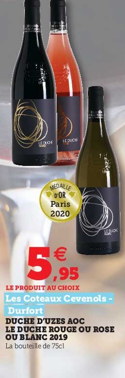 duche d'uzes aoc le duche rouge ou rosé ou blanc 2019 les coteaux cevenols - dufort